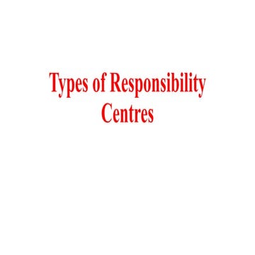 Types of responsibility centres
