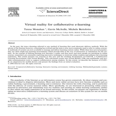 Virtual reality for collaborative e-learning. Teresa Monahan, Gavin McArdle, ...