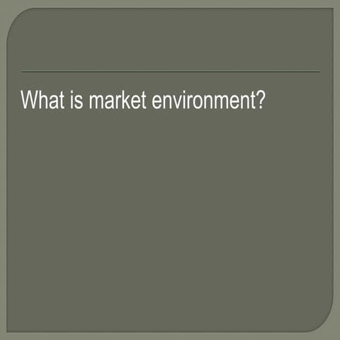 10 1 environment and market (em)