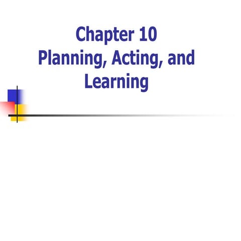 10 1 planning, acting, learning