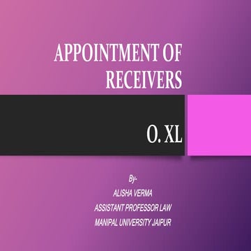 Order XL Appointment of Receivers