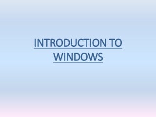 10. introduction to windows