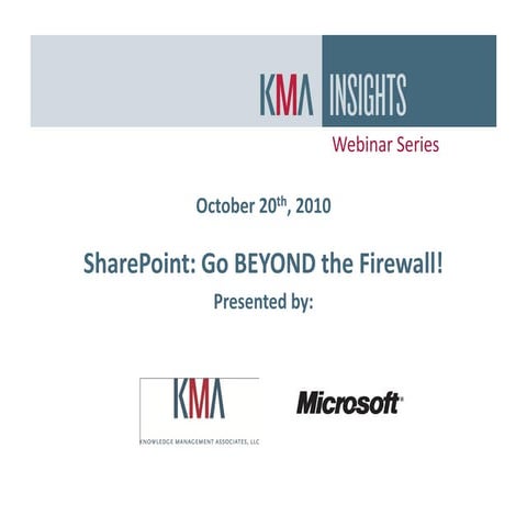 KMA webinar on SharePoint: Go Beyond the Firewall