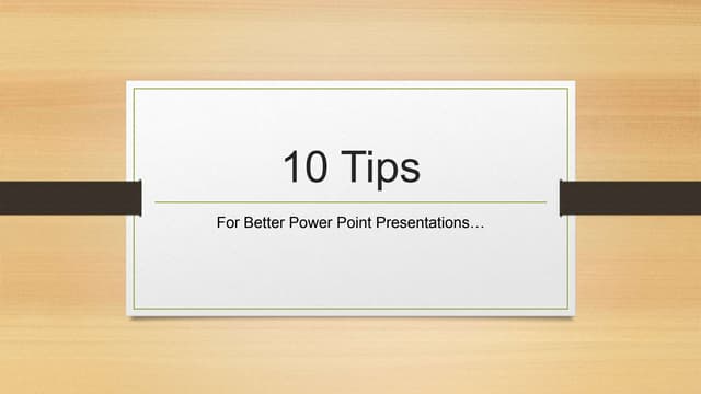 10 tips powerpoint