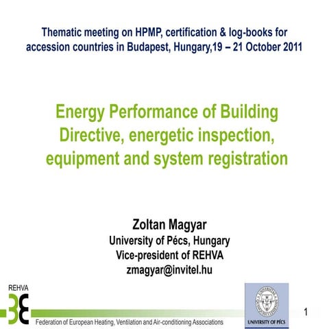 Energy Performance of Building Directive, energetic inspection, equipment and system registration