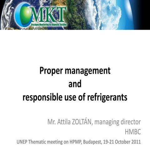 Proper management and responsible use of refrigerants