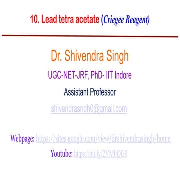 10. Lead tetra acetate