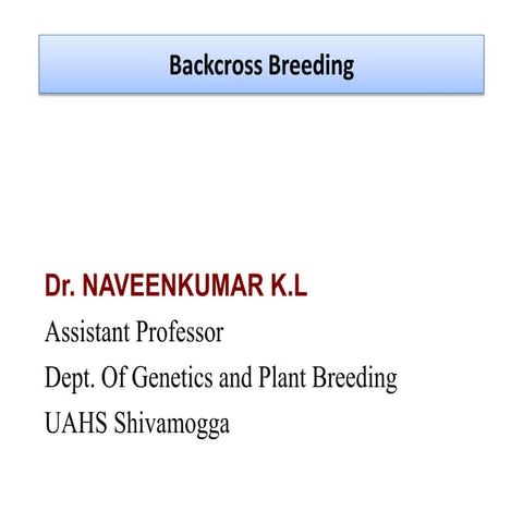 Backcross Breeding Method 