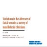 10. Variations in the aftercare of facial wounds.pptx
