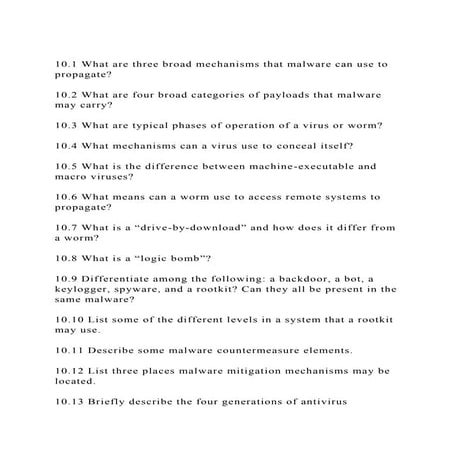 10.1 What are three broad mechanisms that malware can use to propa.docx