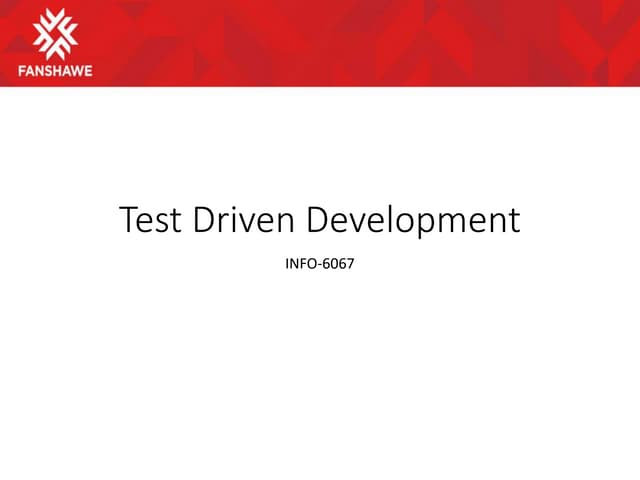 {10.0} Test Driven Development.pptx