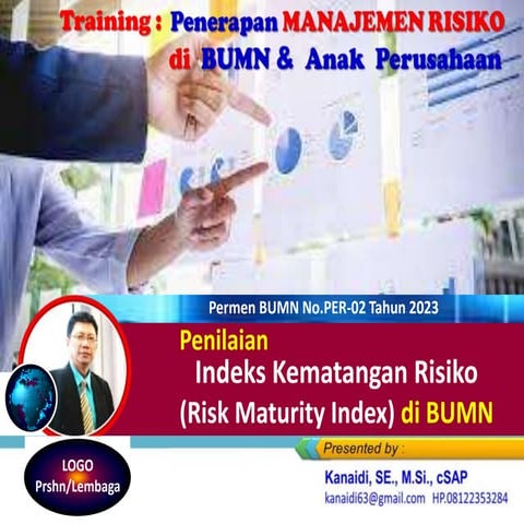 Penilaian Indeks Kematangan Risiko (Risk Maturity Index) di BUMN ...