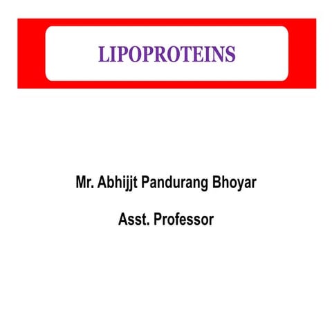 Lipoproteins & Lipid Profile .pptx