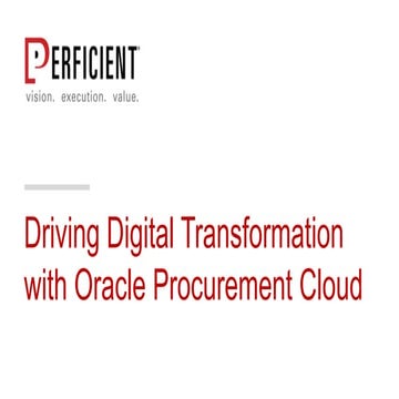 Driving Digital Transformation with Oracle Procurement Cloud