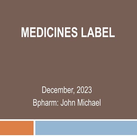 10. Medicine labels.pptx for pharmaceutical sciences