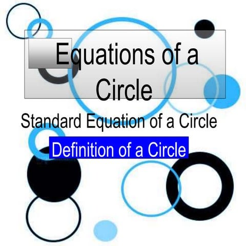 10.6 Equation of the circle in grade 10 math (1).ppt