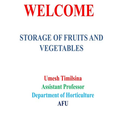 10. Storage of fruits and vegetables.pptx