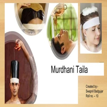 10.Swapnil Badgujar- Murdhani taila.pptx