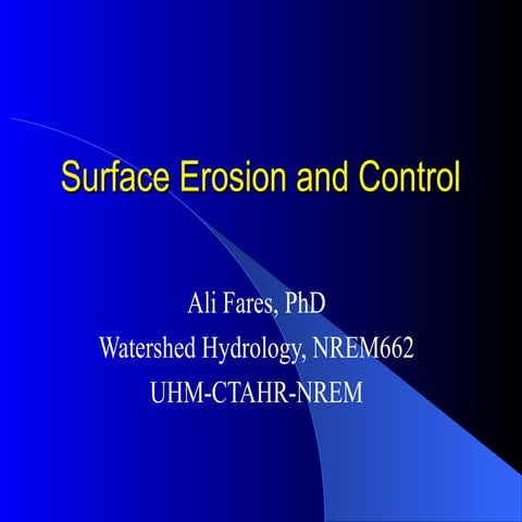 Surface soil erosion and its control measures | PPT