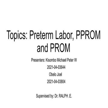 10. PRETERM LABOR, PROM, PPROM1234567.pptx