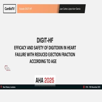 Estudio DIGIT-HF. AHA 2025 Nueva Orleans