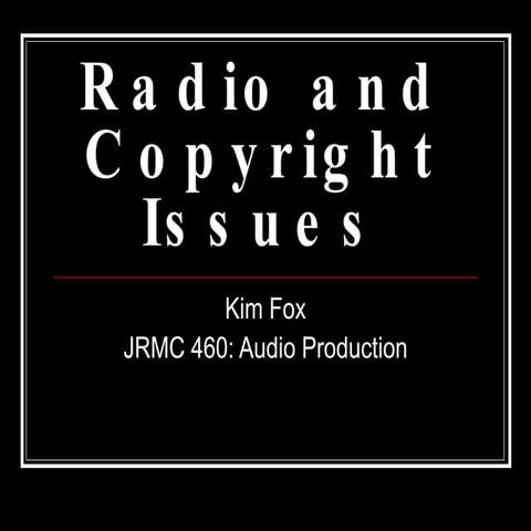 10.3 radio and copyright issues
