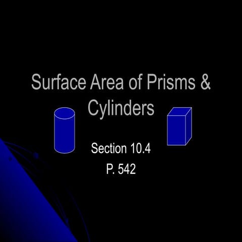 10.4 surface area of prisms & cylinders   2