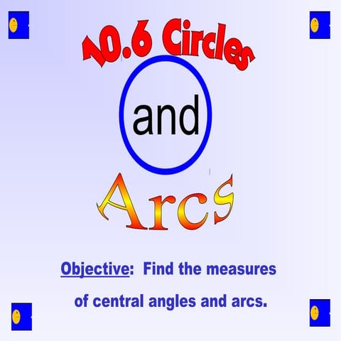 10.6 circles and arcs