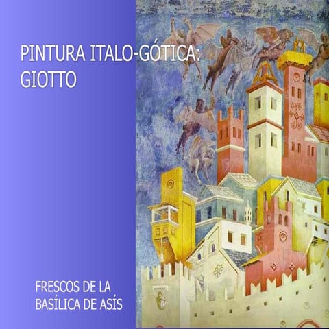 GIOTTO: FRESCOS DE LA BASÍLICA DE ASÍS