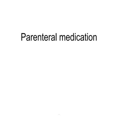 10-A (Parenteral medication, that used by nurse
