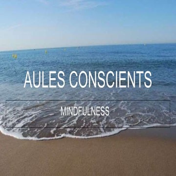 Aules conscients. 