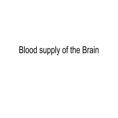 Blood supply of the brain | PPT