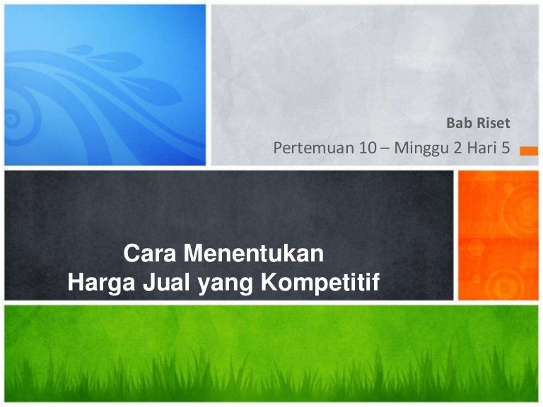 10 Cara Menentukan Harga Jual Yang Kompetitif