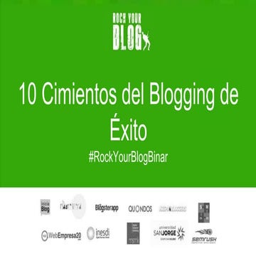 10 Bases que todo blog necesita para llegar al exito. Por Ignacio Santiago