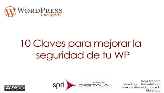 10 Claves para mejorar la seguridad de tu WP