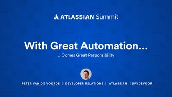 With Great Automation Comes Great Responsibility