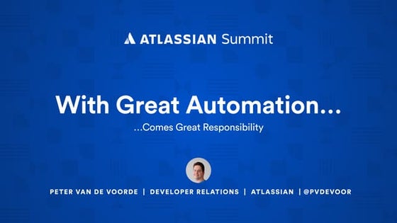 With Great Automation Comes Great Responsibility