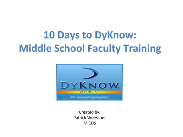 10 Days to DyKnow
