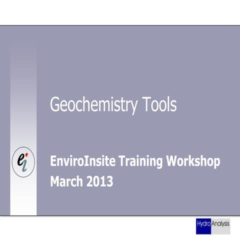 EnviroInsite training workshop - geochemistry visualization tools