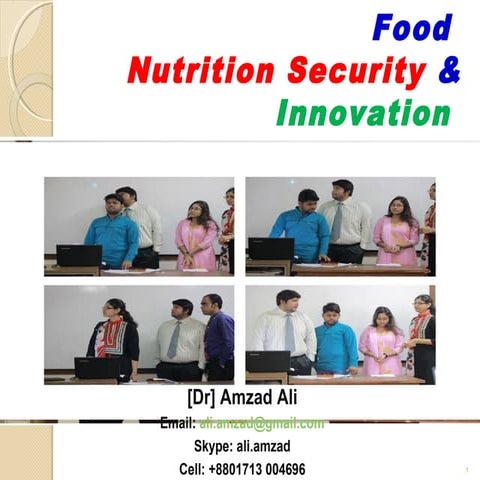 Food  Nutrition Security & Innovation 