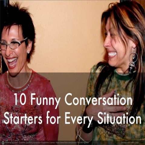 10 Funny Conversation Starters for Every Situation