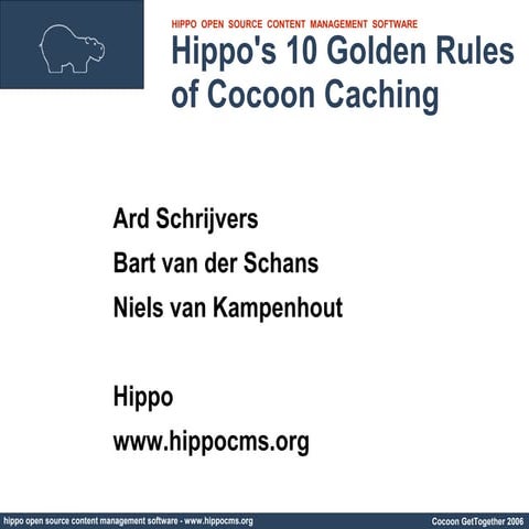 10 Golden Rules of Cocoon Caching