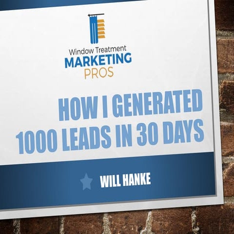 E4E How I Generated 1000 Leads in 30 Days