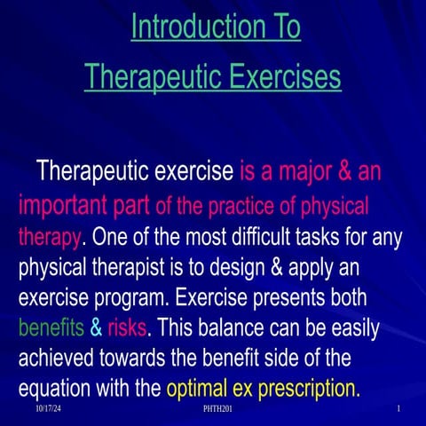 This presentaion provides introduction about therapeutic excersie | PPT