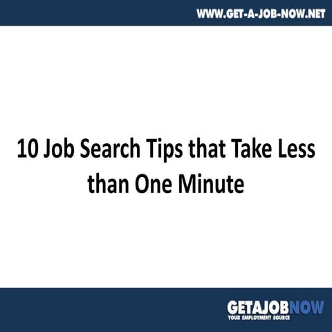 10 job-search-tips-that-take-less-than-one-minute