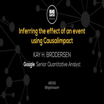 Inferring the effect of an event using CausalImpact by Kay H. Brodersen