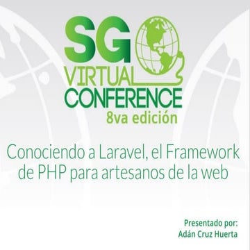 Conociendo a Laravel, el Framework de PHP para artesanos de la web
