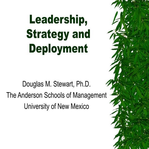 10 Leadership, Strategy And Deployment