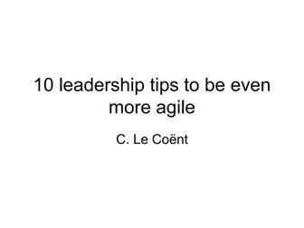 10 leadership-tips-to-be-even-more-agile