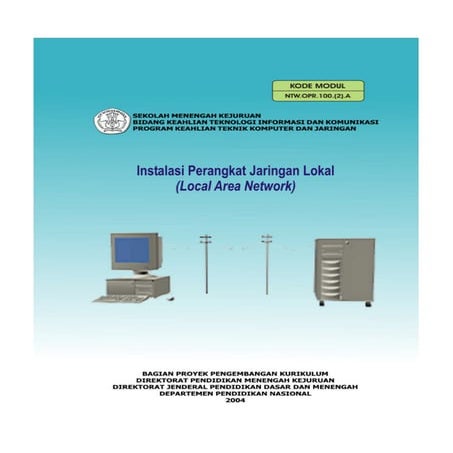 Mengistallasi Perangkat Jaringan local (LAN)